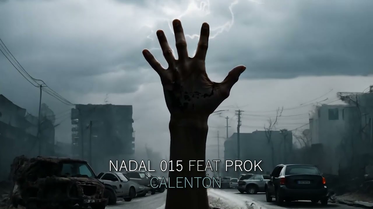 NADAL 015 & PROK - CALENTÓN (Prod Blasfem)