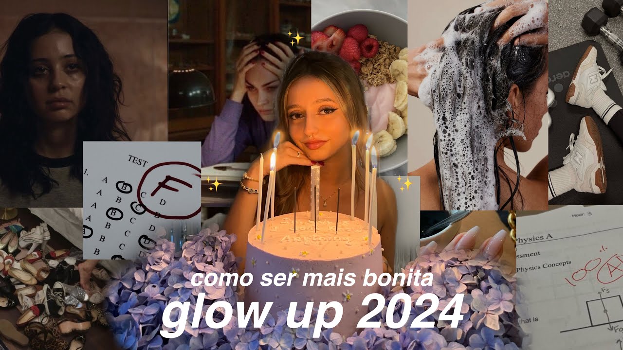glow up para 2024 | como eu mudei e como você pode mudar também! 💗