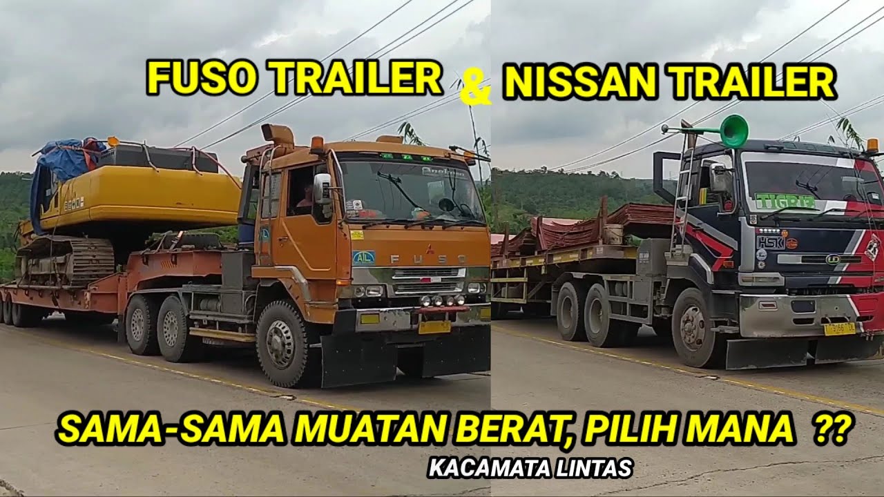 SAMA-SAMA MUATAN BERAT  !! TRAILER NISSAN DAN FUSO BUILT UP ADU KEKUATAN || SEBERIDA-RIAU