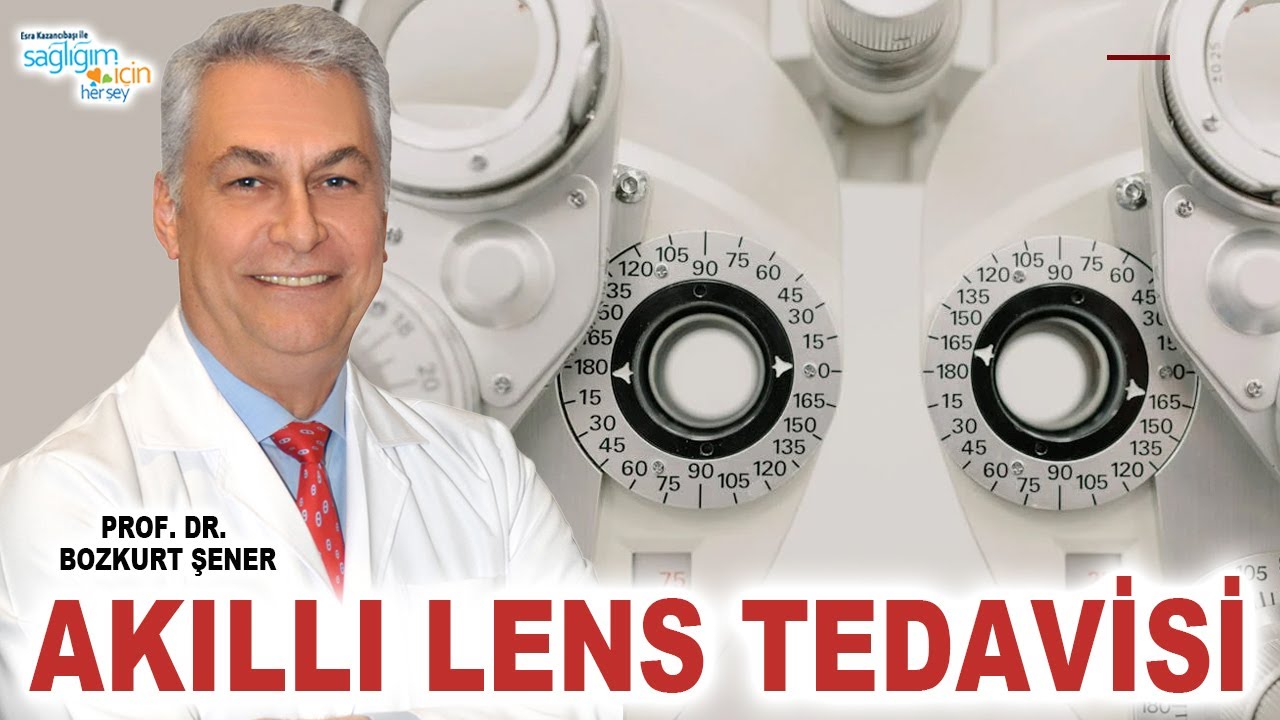 Akıllı Lens Tedavisi Hakkında Merak Edilenler