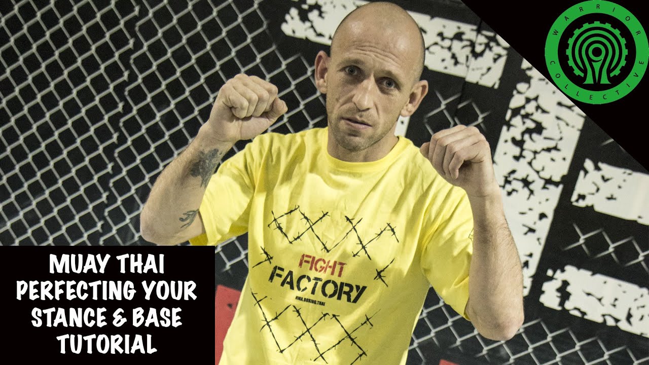 Muay Thai Perfecting your Stance and Base Tutorial