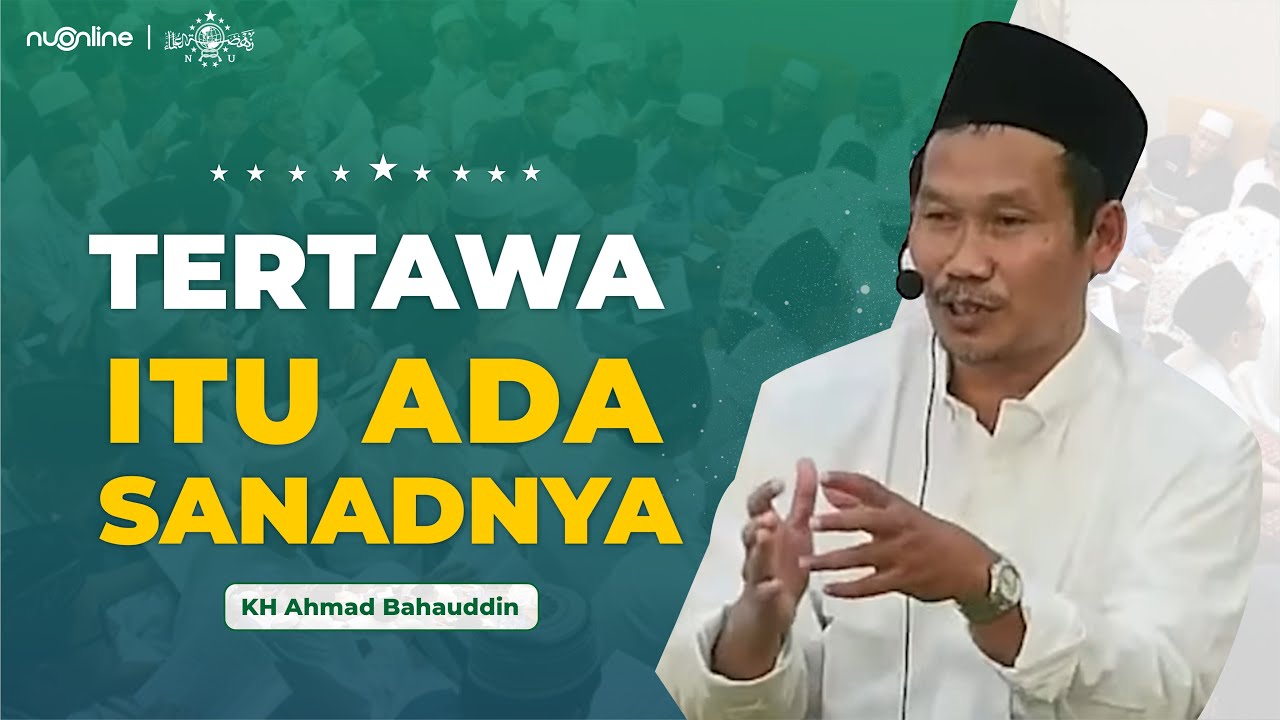 Banyak Tertawa Bisa Mematikan Hati | Gus Baha