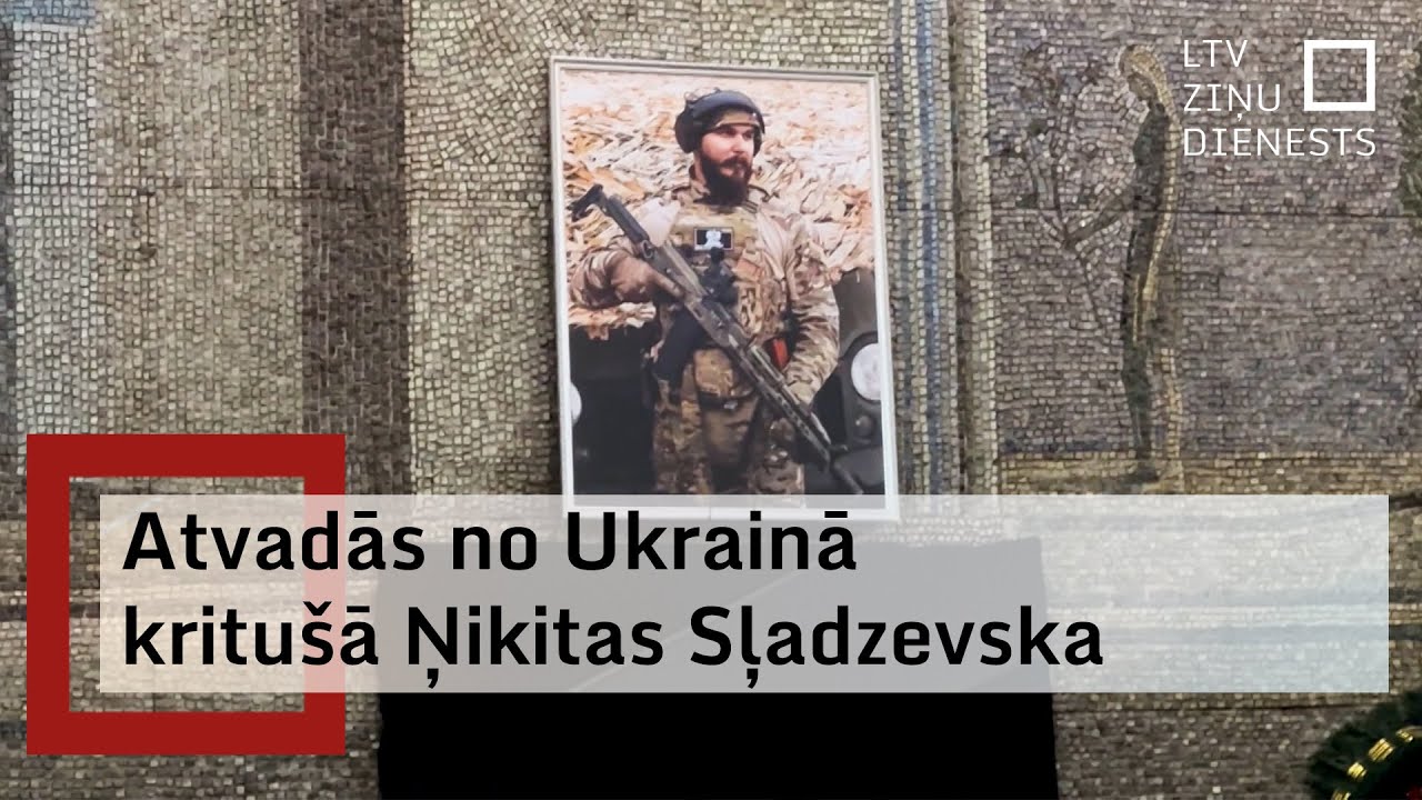 Harkivā mūžībā pavadīts Latvijas brīvprātīgais karavīrs Ņikita Sļadzevskis