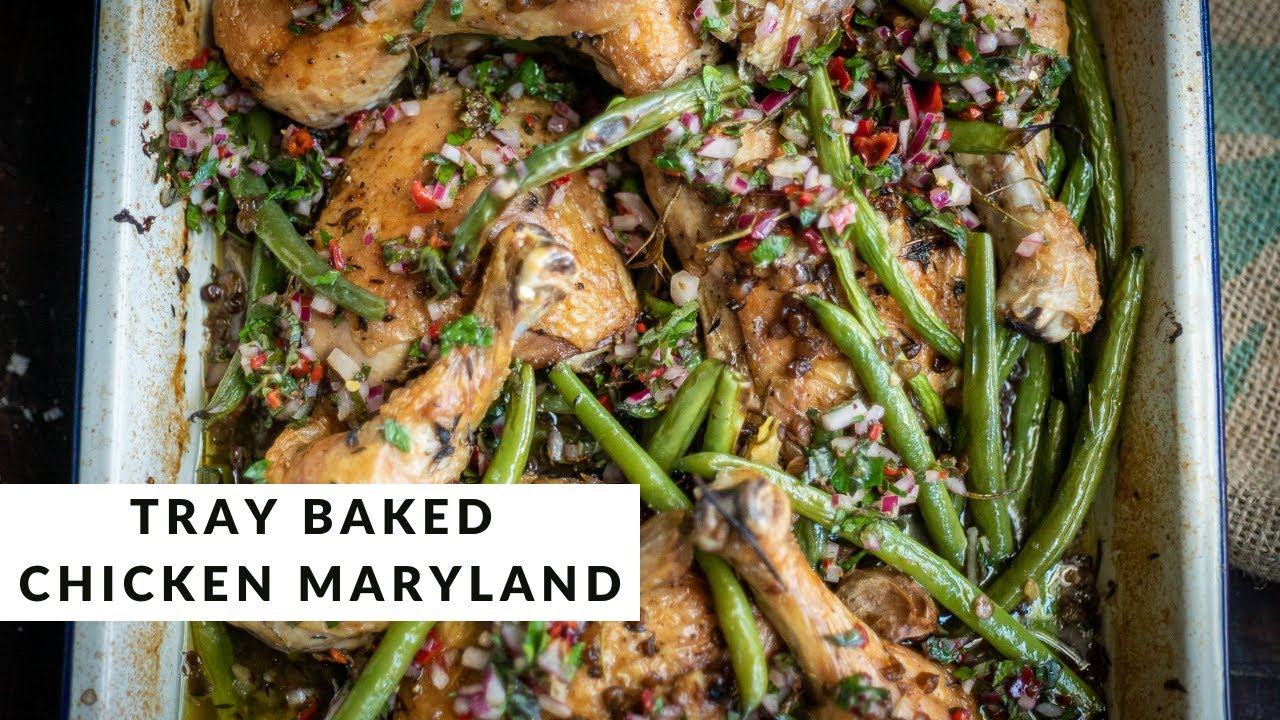 Tray Baked Chicken Maryland by Ben O'Donoghue