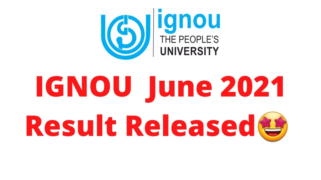 IGNOU June 2021 TEE Result  Released 🤩🔥🤩 | #ignou #result #june2021