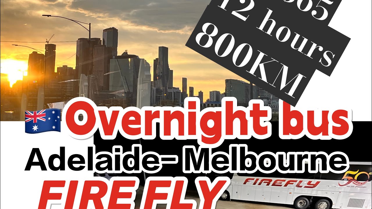 「Firefly bus」 vlog for Adelaide to Melbourne long distance bus experience #trip #20221227 #report