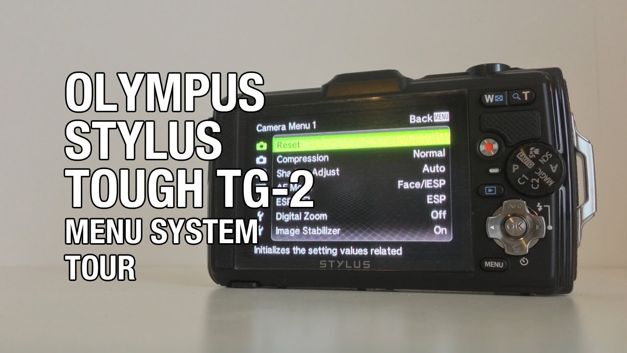 Обзор системы меню Olympus Stylus Tough TG-2