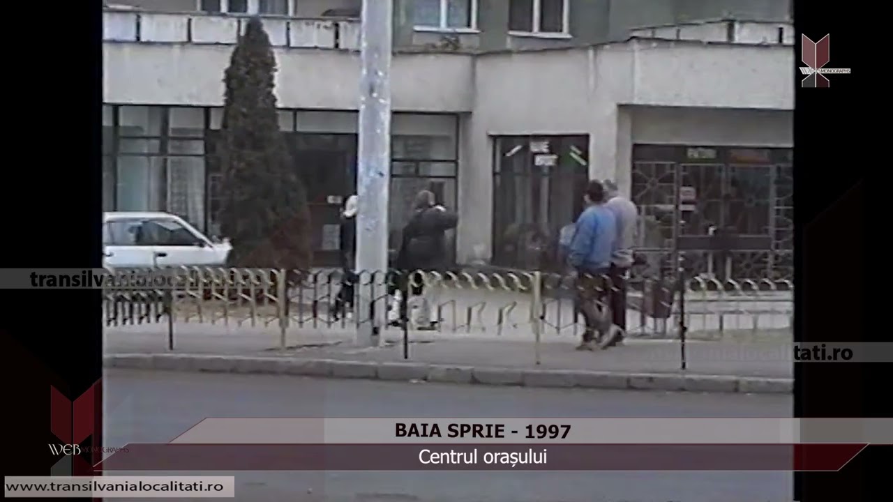 BAIA SPRIE  (1997) - Centrul orașului