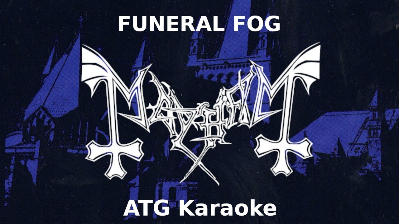 Mayhem - Funeral Fog - ATG0079