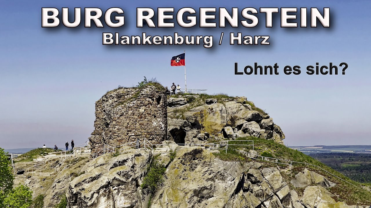 Burg und Festung Regenstein (Blankenburg, Harz) - abenteuerliche Mittelalterburg  - Ausflugsziel