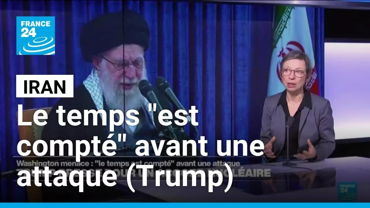 Iran - Donald Trump : le temps 