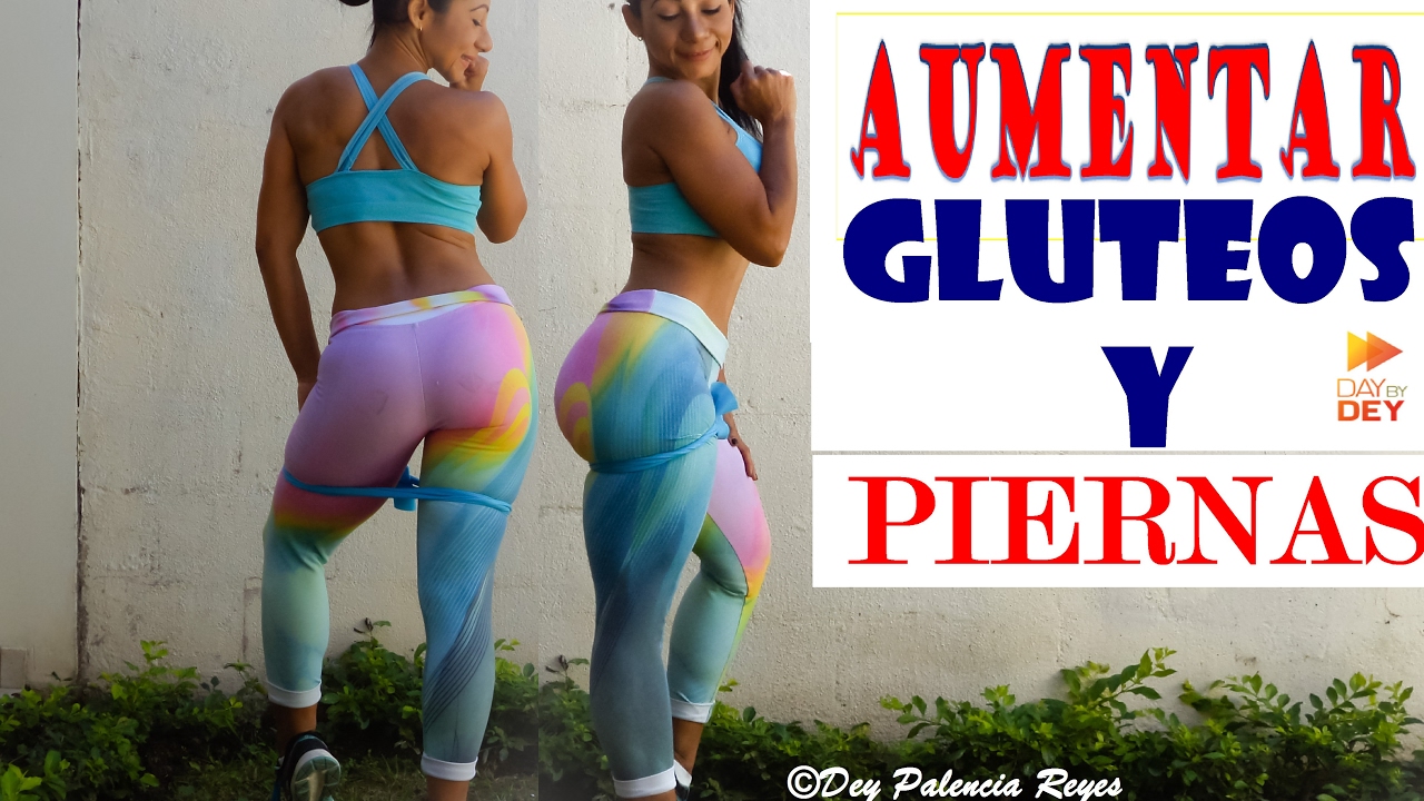 PIERNAS PERFECTAS - RUTINA 433 - Ejercicios para aumentar glúteos -Aumentar Piernas  - Dey Palencia