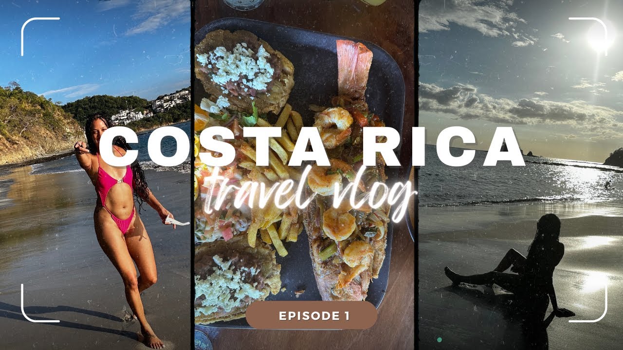TRAVEL VLOG: COSTA RICA|TAMARINDO|CLUB WAS LIT|BUG BITES|GOOD FOOD