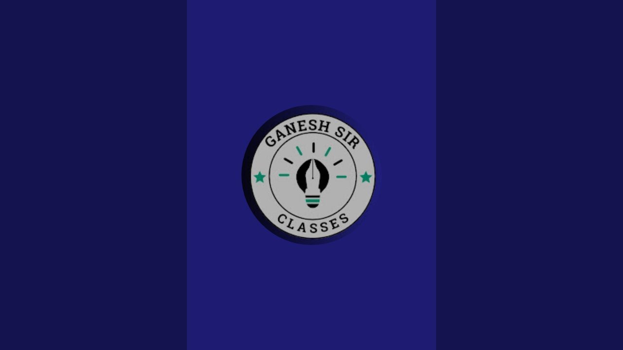 Ganesh Sir Classes is live