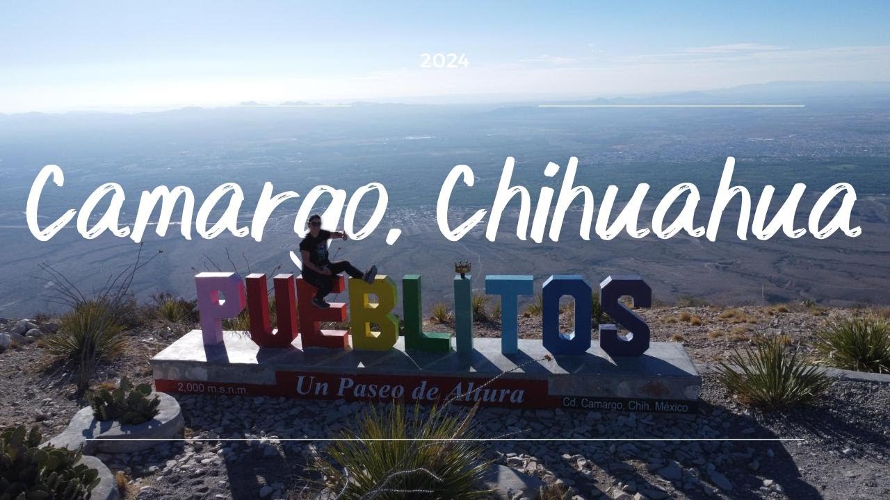 La historia de PUEBLITOS en Camargo, Chihuahua