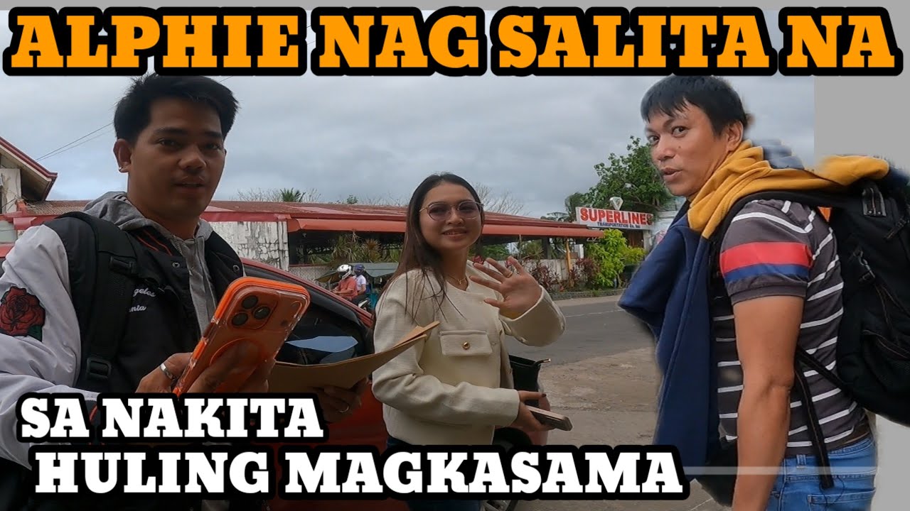 ALPHIE NAG SALITA AYON SA KANYANG NAKITA/ROEL OF MALALAG/REYCHELLE MORALES 