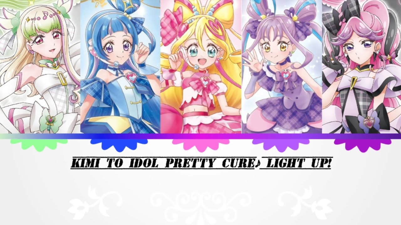 Kimi to Idol Pretty Cure!, song: Kimi to Idol Pretty Cure♪ Light Up! [Group ver] (Sub Rom-Eng-Esp)