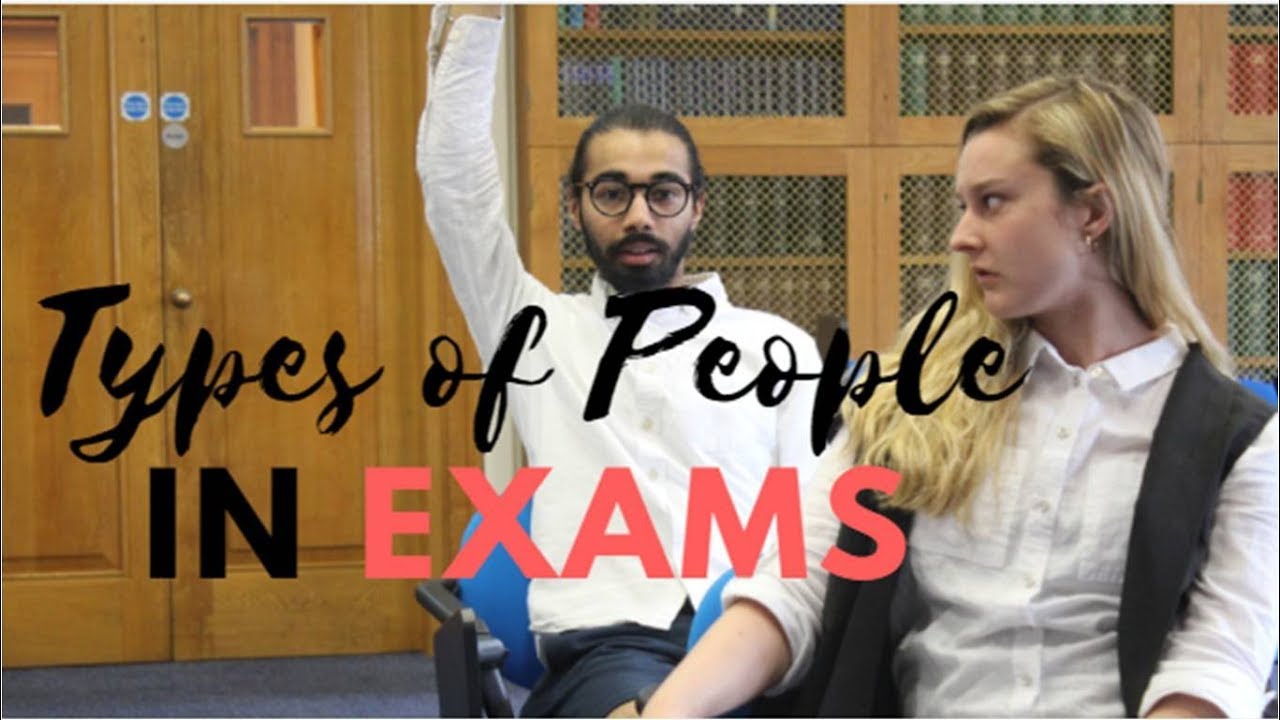 TYPES OF PEOPLE IN EXAMS - OXFORD UNIVERSITY EDITION ⦁ ft ThisIsMani