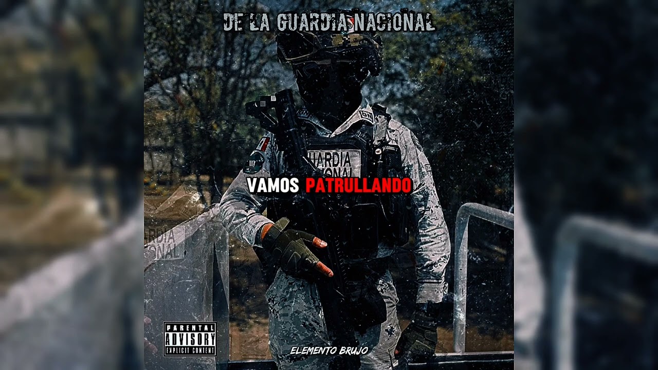 De La Guardia Nacional - Comando Brujo - Editor Belico ( 2025 🔥