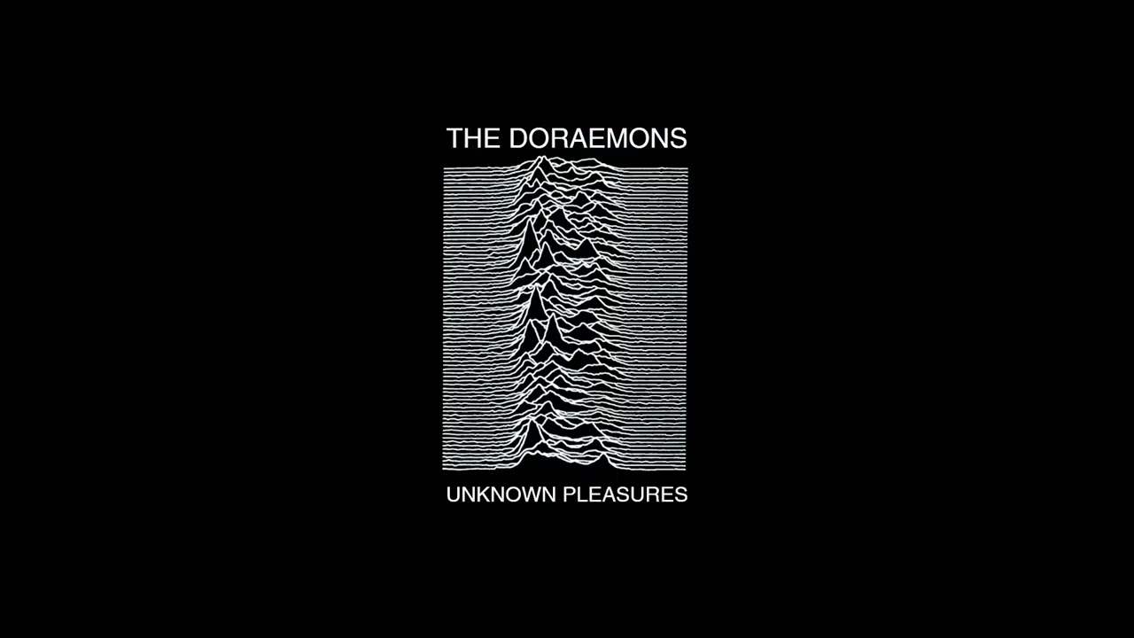 The Doraemons - Unknown Pleasures (Full Album)