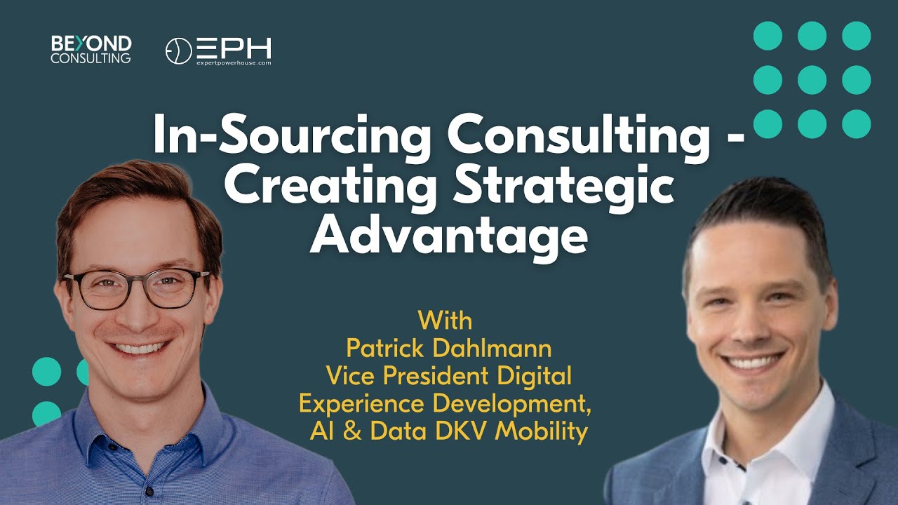 S01 E20 In-sourcing: Key strategy for building cohesive teams | Patrick Dahlmann | Beyond Consulting