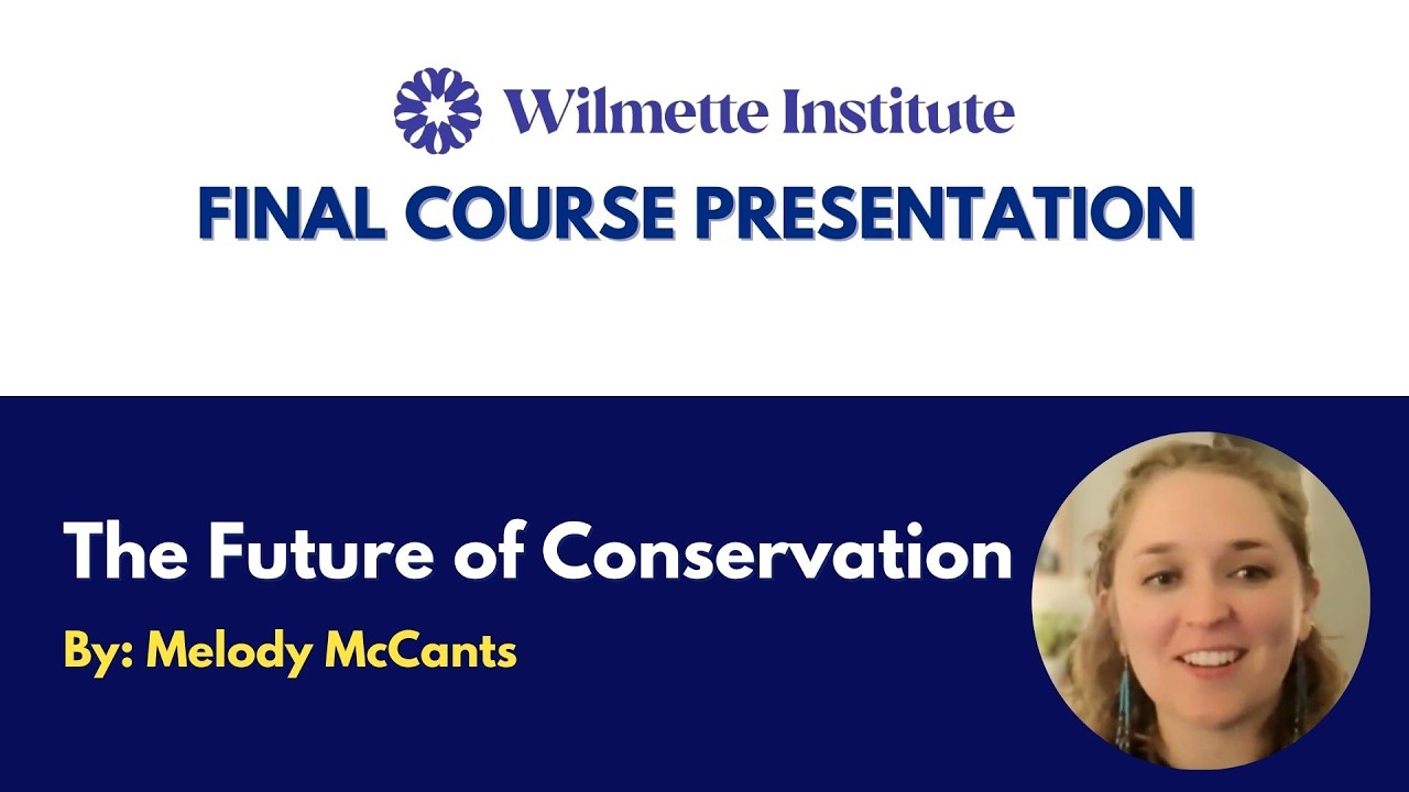 Melody McCants I Wilmette Institute Final Course Project Presentation I Fall 2025
