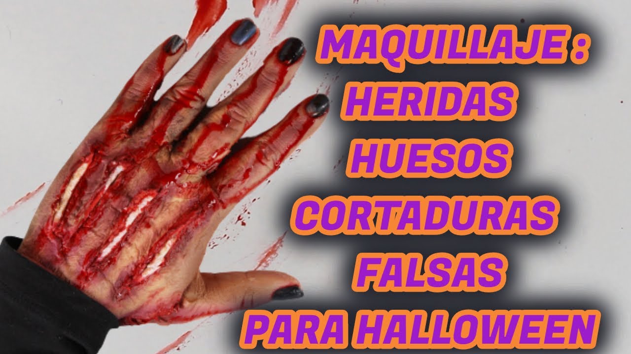 🙀 MANOS DESGARRADAS CON CORTADURAS- DISFRAZ -MAQUILLAJE-PARA HALLOWEEN: 👻
