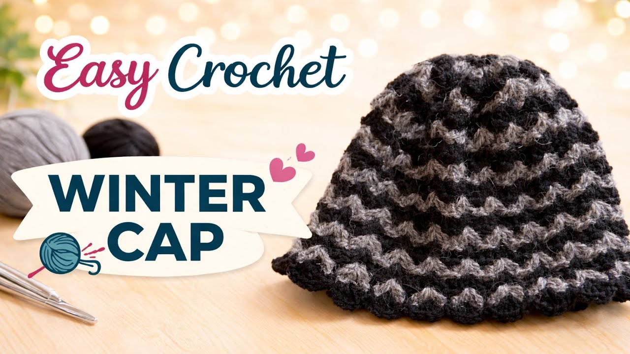 Easy Crochet Winter Cap Tutorial ❄️ | Beginner Friendly Beanie | Step-by-Step