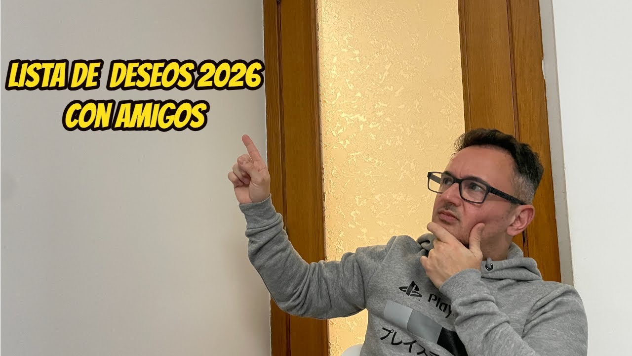 Lista Deseos 2026