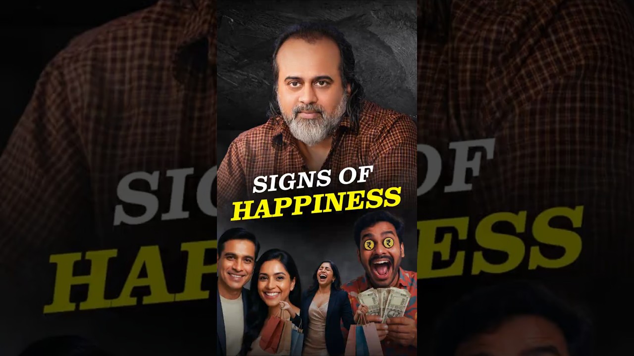 Signs of Happiness || Acharya Prashant