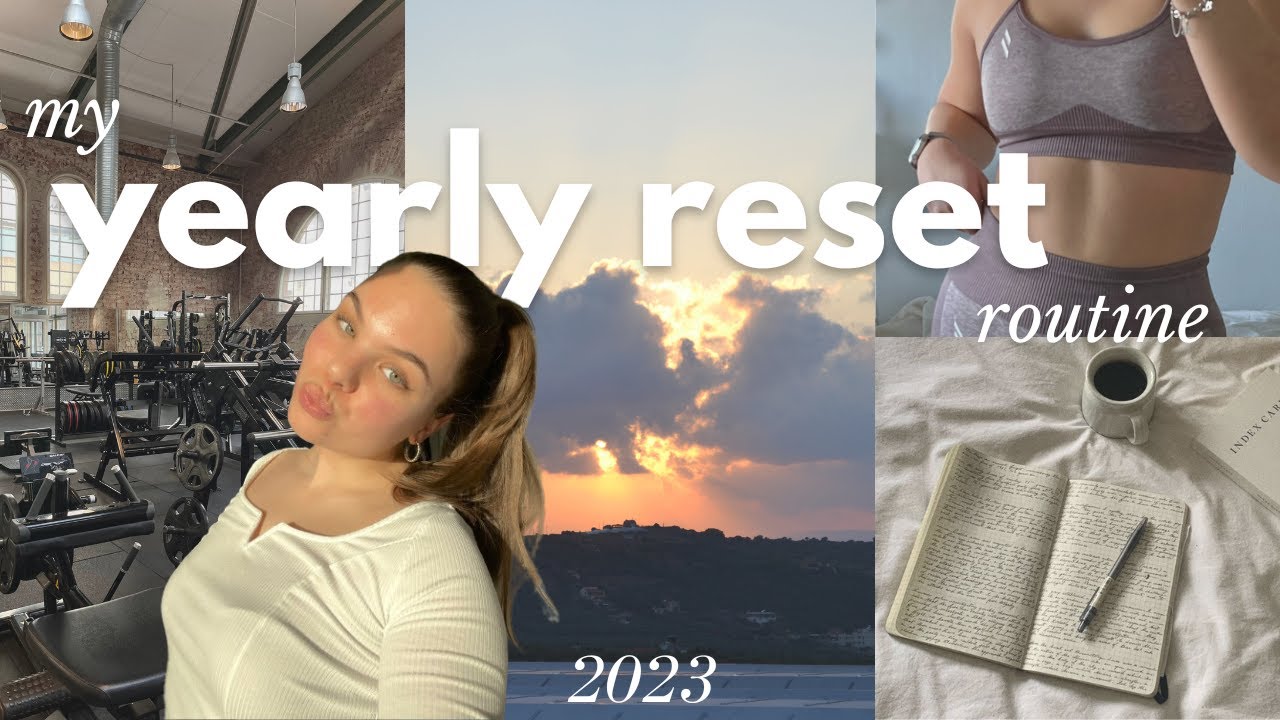 my yearly reset routine | starting 2023 the right way
