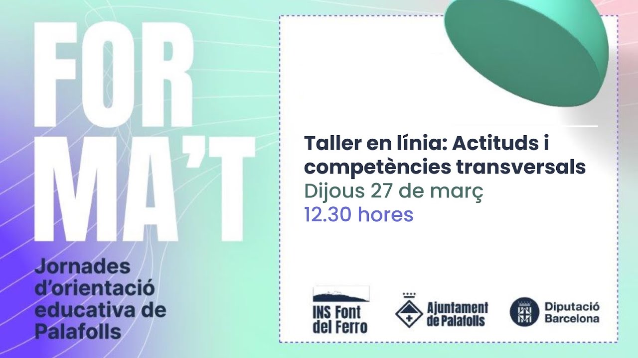 TALLER ACTITUDS I COMPETÈNCIES TRANSVERSALS
