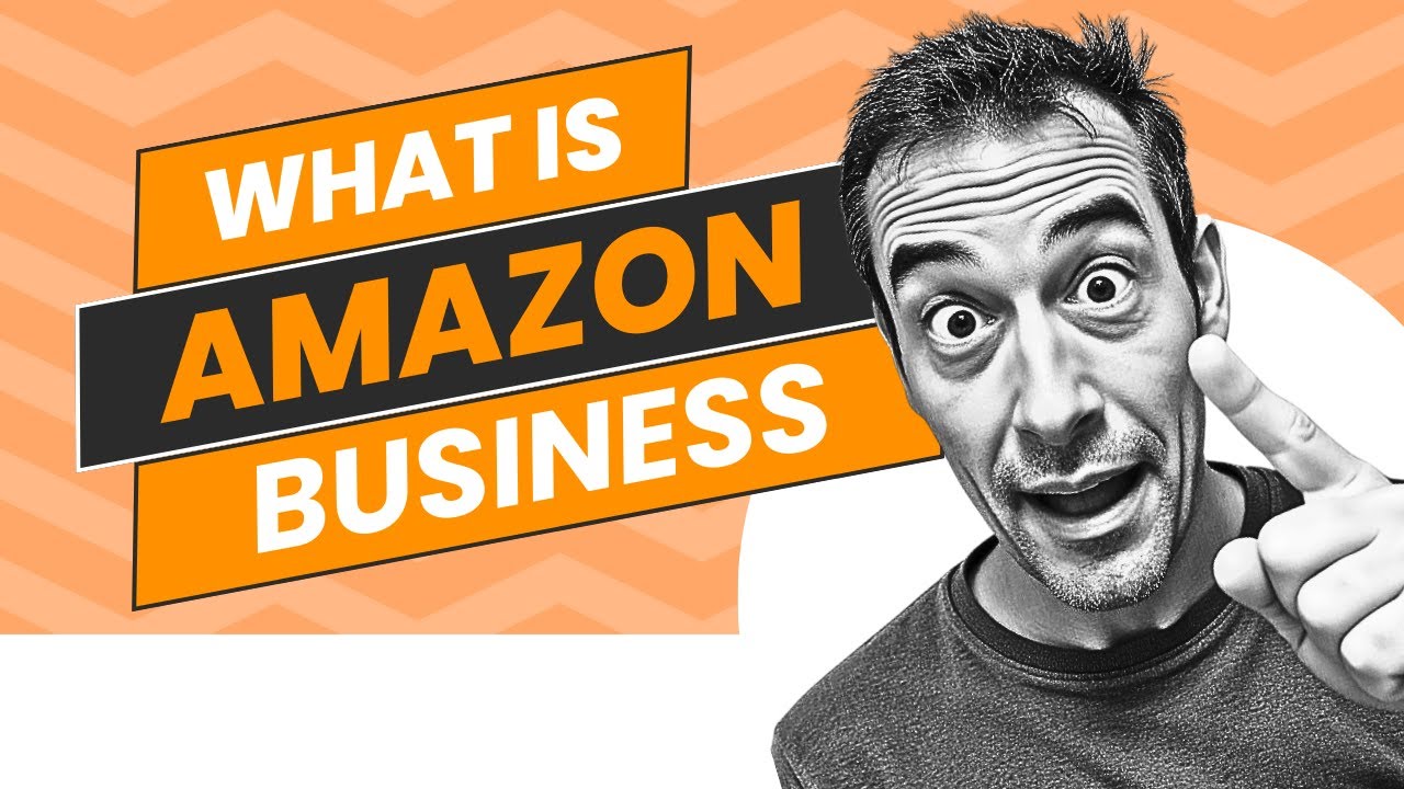 🏢 AMAZON BUSINESS: Complete B2B Platform Guide