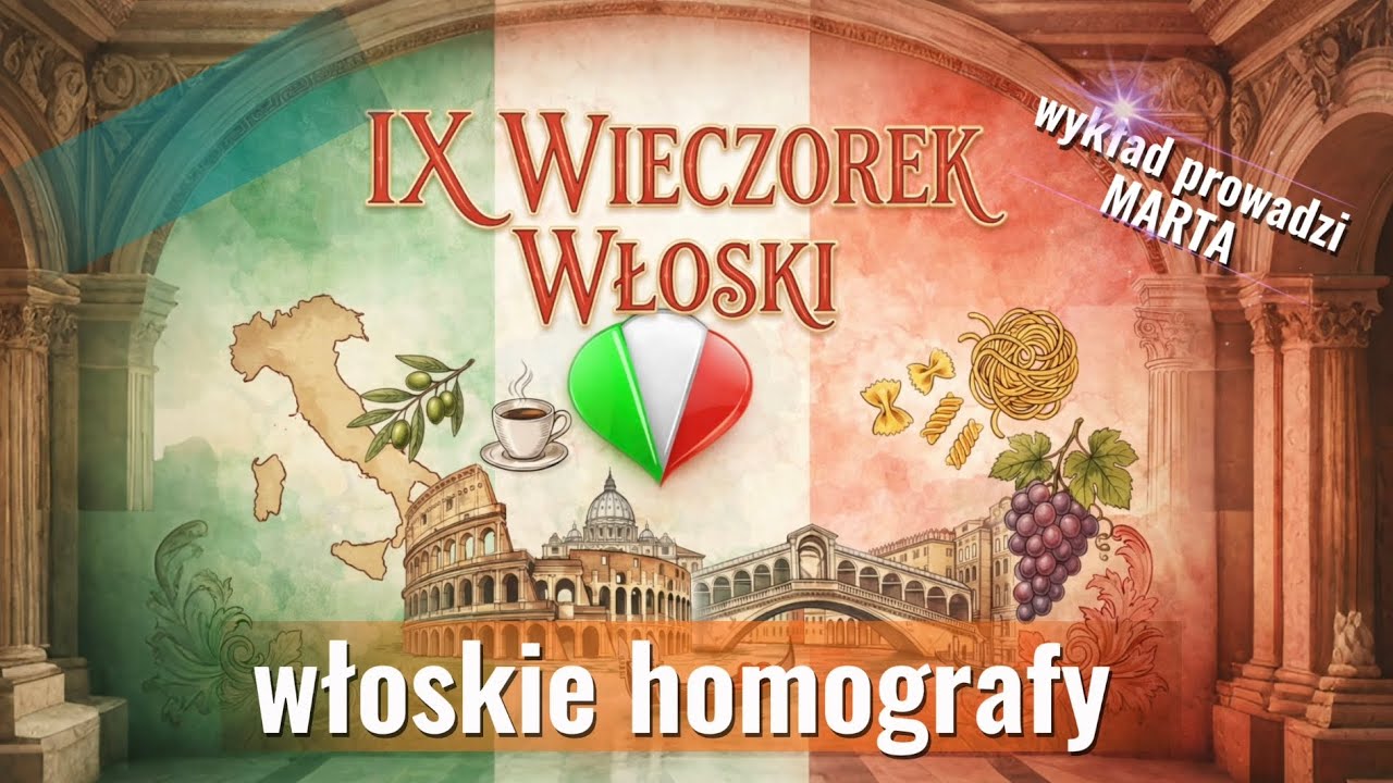 Homografy włoskie – te same słowa, inne znaczenie | Wykład Italomondo 🇮🇹