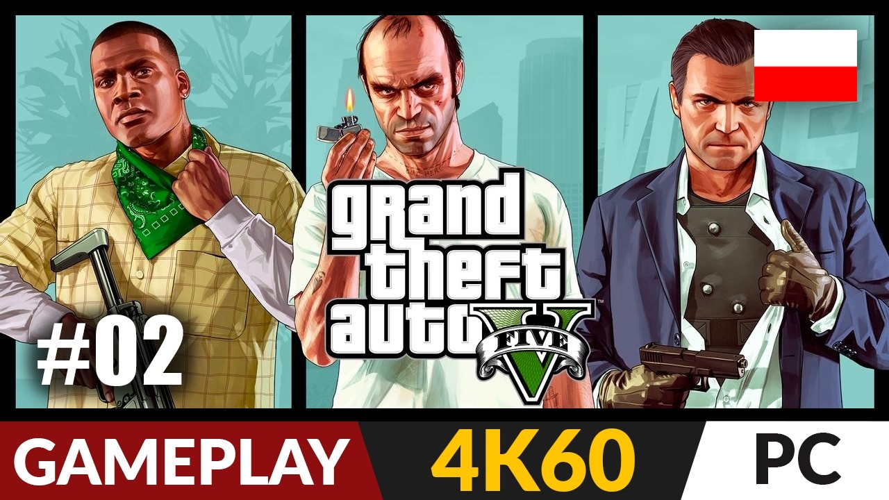 GTA 5 PL - #02 💵 Polski lektor w grze | Gameplay po polsku 4K