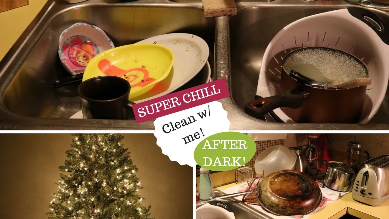 SUPER CHILL/NO STRESS CLEAN WITH ME | AFTER DARK - WITH NEW MUSIC!