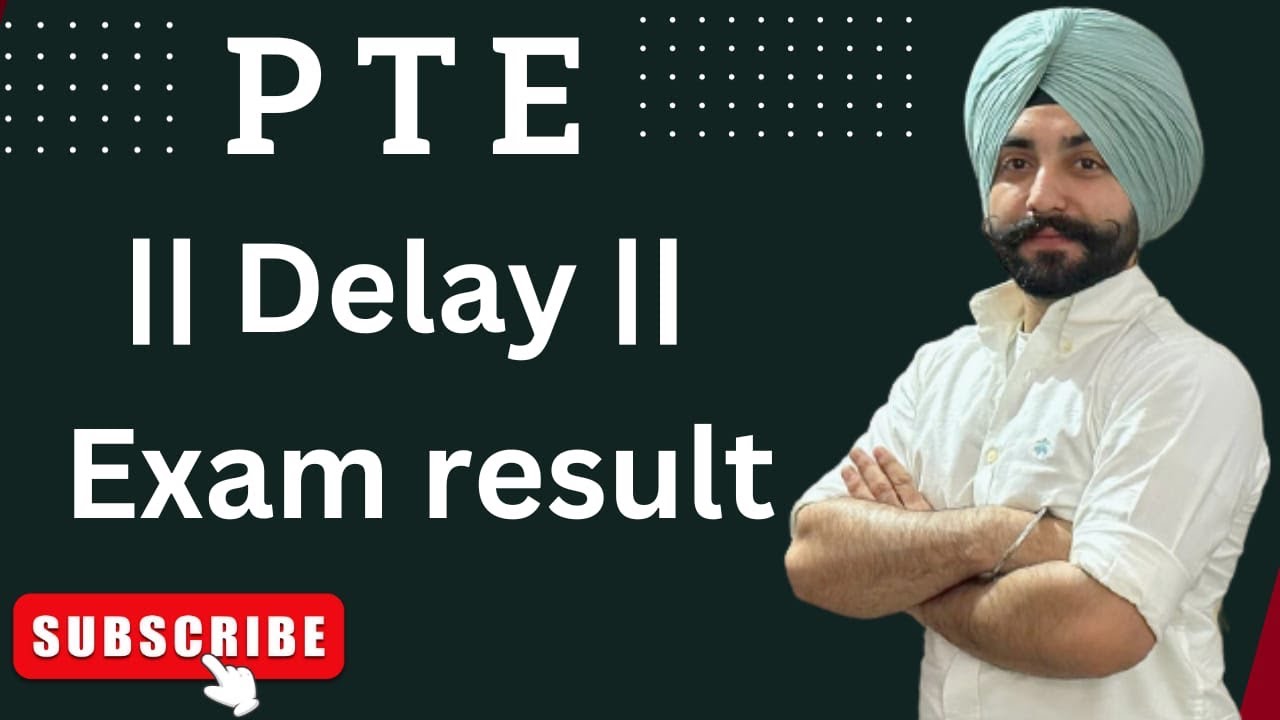 PTE exam result delay exam result late da reason and solution ( Gurwinder sir )