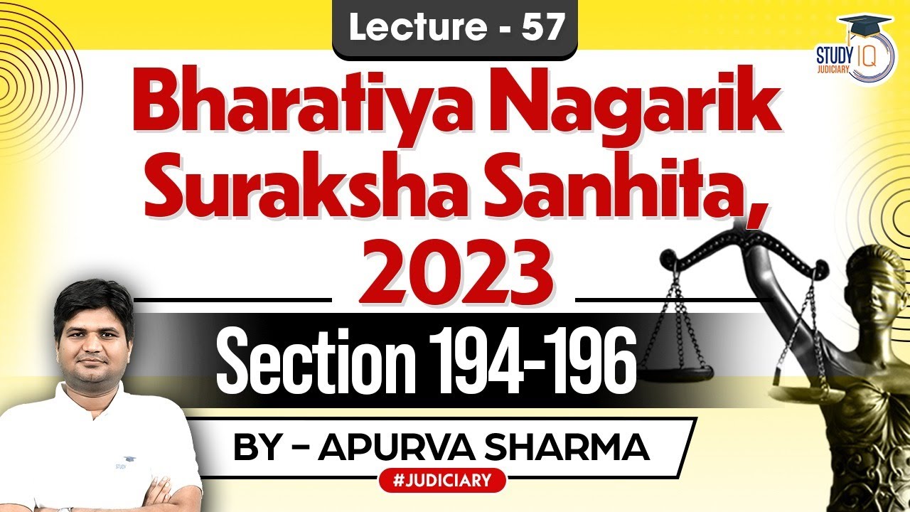 BNSS: Bhartiya Nagrik Suraksha Sanhita 2023 | Lec 57 | Section 194-196 | Crpc 1973 | By Apurva