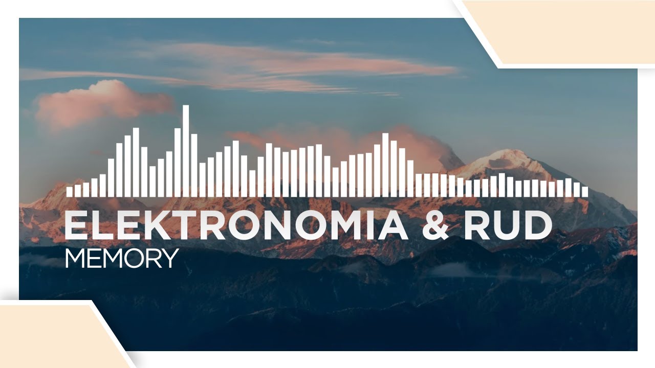 Elektronomia & RUD - Memory [House | Monstercat Fanmade]