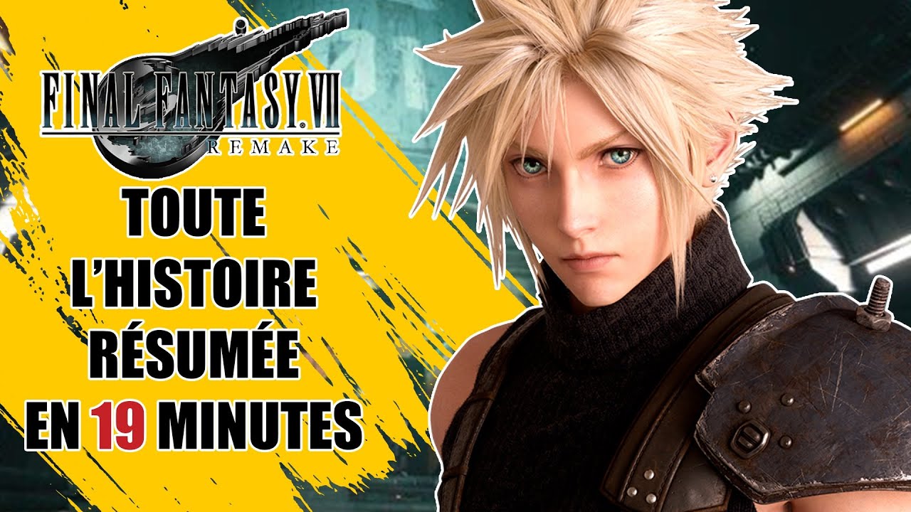 Résumé FINAL FANTASY 7 REMAKE en 19 minutes ☄️ - VITE FAIT #11 (Histoire Résumée) (Spoil FR) (FF7)