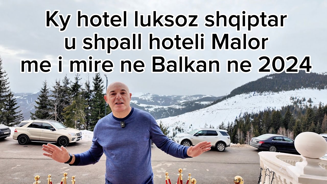 Blendi Fevziu | Ky hotel lluksoz shqipetar u shpall hoteli me i mire malor ne ballkan ne 2024