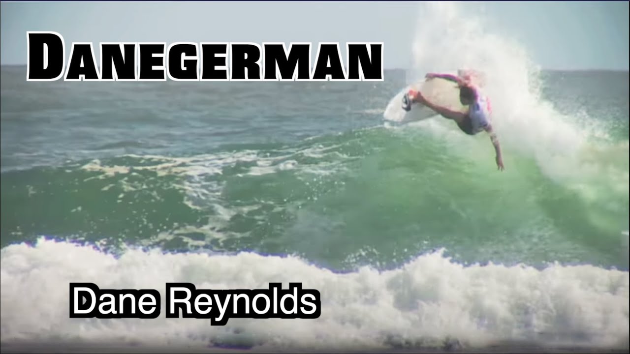 Dangerman Dane Reynolds