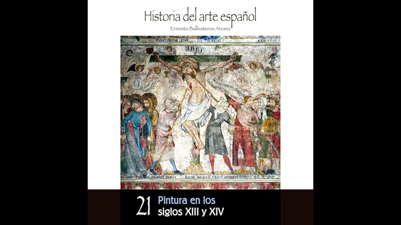 Audiolibro: Pintura en los siglos XIII y XIV - Ernesto Ballesteros Arranz Audiolibro