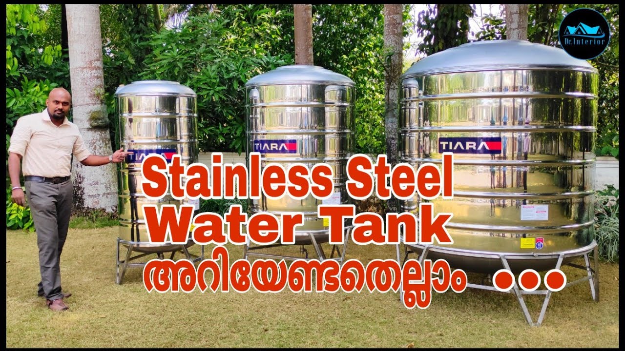 ആരോഗ്യകരമായ ജലസംഭരണത്തിന് Tiara Stainless steel Water Tank|Advantages Of SS Water Tank|Dr. Interior