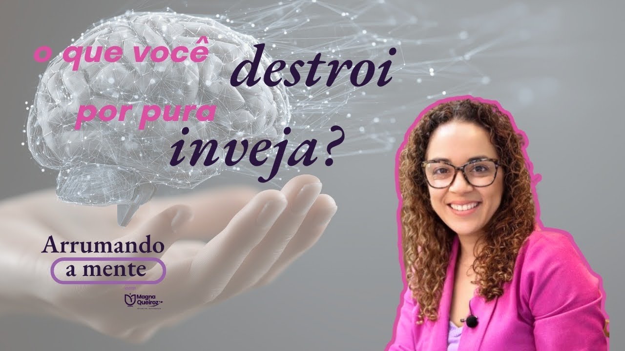 O que a Inveja pode causar?
