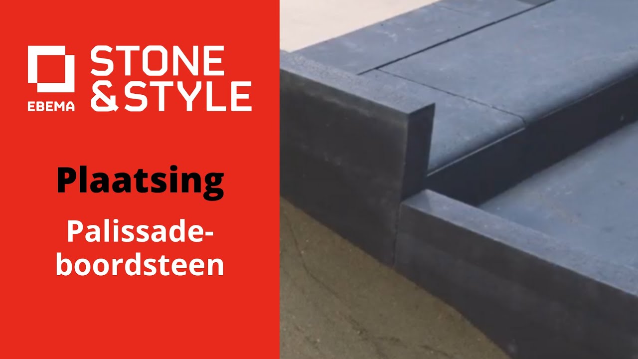 Plaatsing Palissadeboordsteen |  Ebema_Stone&Style
