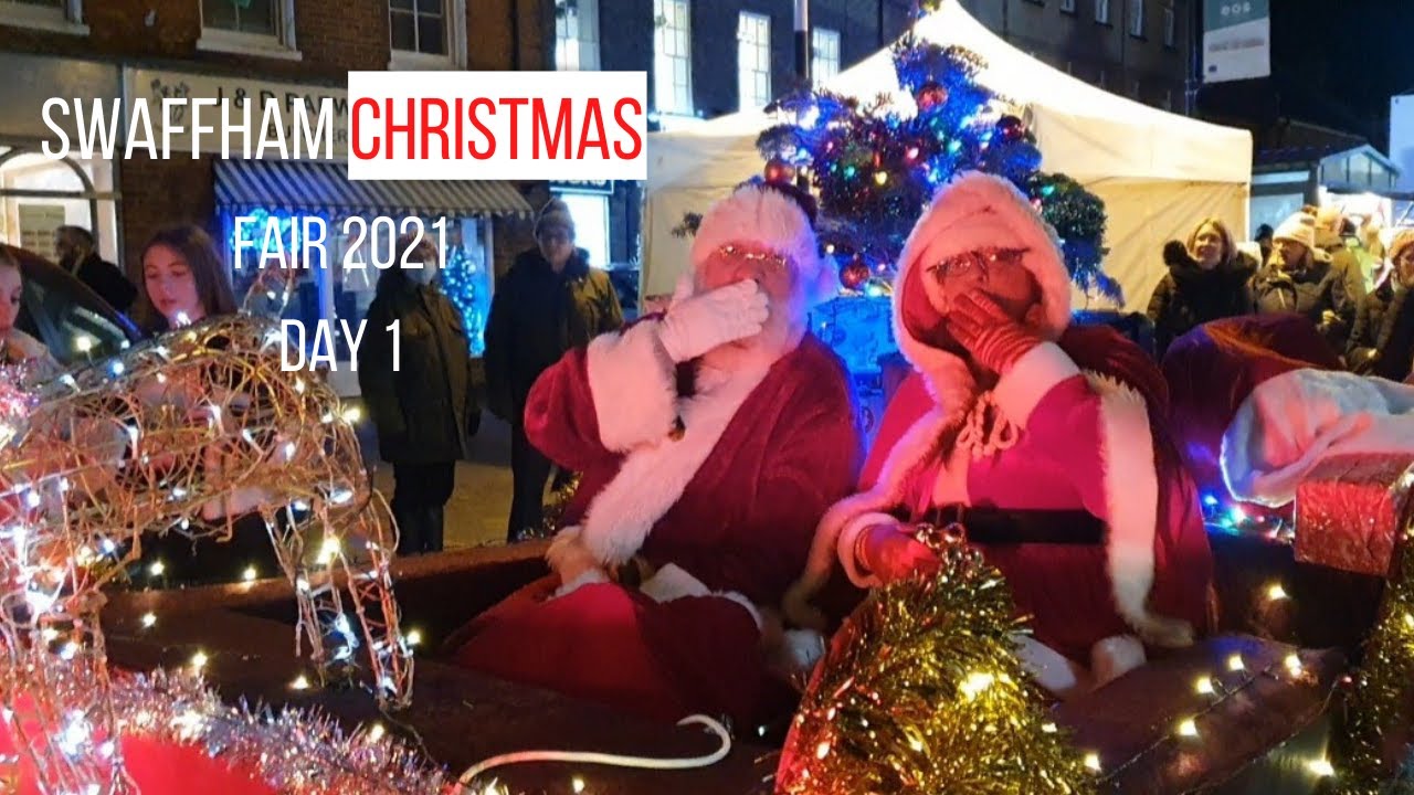 Swaffham Christmas Fair 2021 Day 1