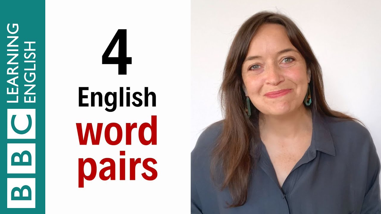 4 English word pairs - English In A Minute