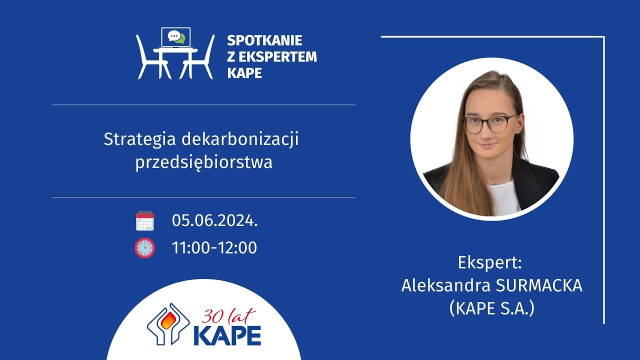 Spotkanie z ekspertem KAPE - Strategia dekarbonizacji przedsiębiorstwa