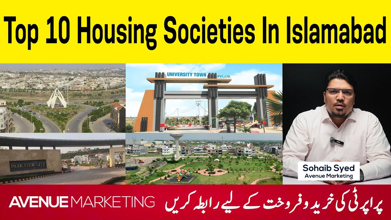 Top 10 Housing Societies in Islamabad: A Comprehensive Guide | Avenue Marketing